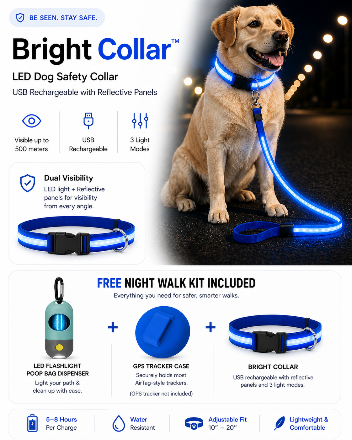 Bright Collar + (FREE Night Walk Kit Included)